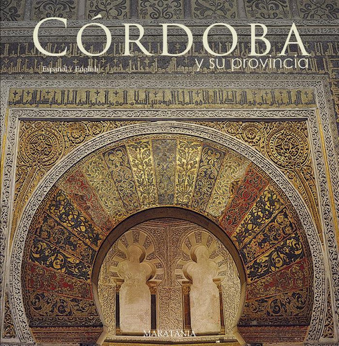 Libro: Córdoba Y Su Provincia. Navarro Rivas, Juan Pablo. Ma