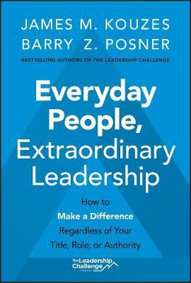 Libro Everyday People, Extraordinary Leadership : How To ...