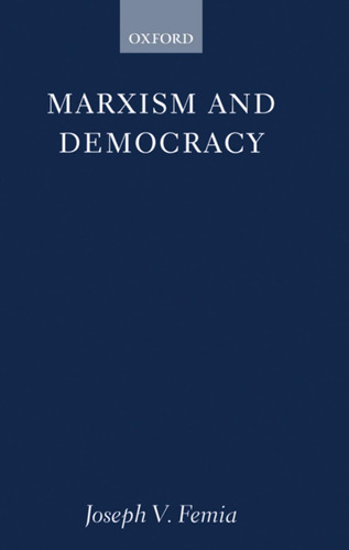 Libro: En Ingles Marxism And Democracy (marxist Introductio