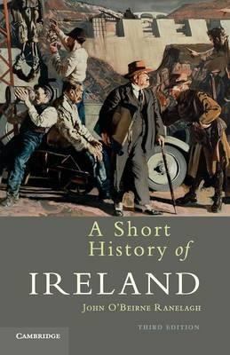 A Short History Of Ireland - John O'beirne Ranelagh (pape...