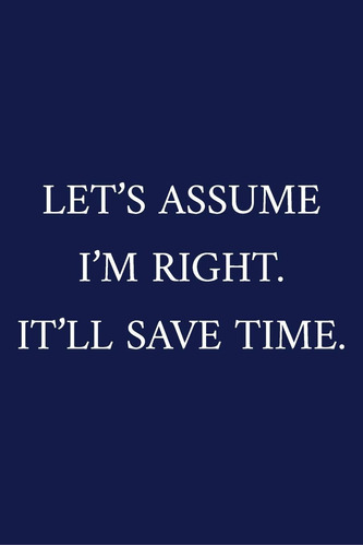 Libro: Letøs Assume Iøm Itøll Save Time.: A Funny Office | |