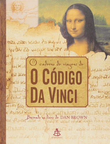Livro O Caderno De Viagem De O Código Da Vinci - Dan Brown [2006]