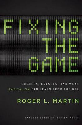 Libro Fixing The Game : Bubbles, Crashes, And What Capita...