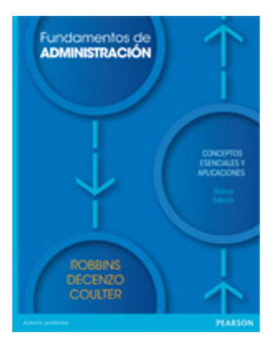 Fundamentos De Administracion 8ed - Robbins Y Otros