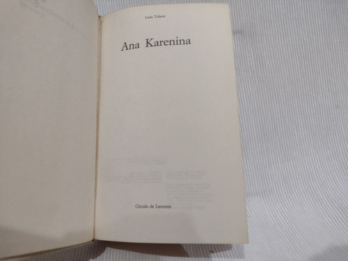 Ana Karenina Leon Tolstoi Circulo De Lectores