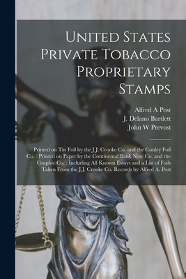 Libro United States Private Tobacco Proprietary Stamps: P...
