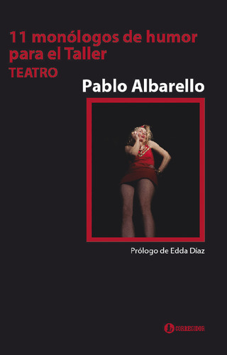 11 Monologos De Humor Para El Taller - Pablo Albarello