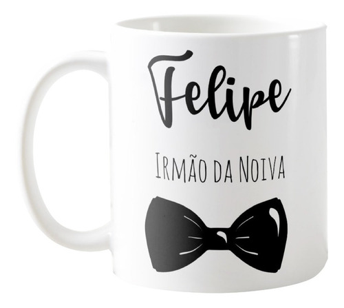 Caneca Irmão Da Noiva Lembrança De Casamento Gravata