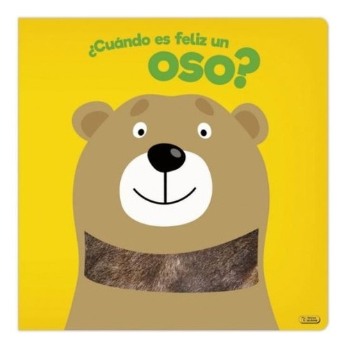 Cuando Es Feliz Un Oso