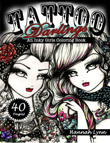 Book : Tattoo Darlings An Inky Girls Coloring Book - Lynn,.