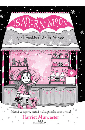 Isadora Moon Y El Festival De La Nieve - Harriet Muncaster