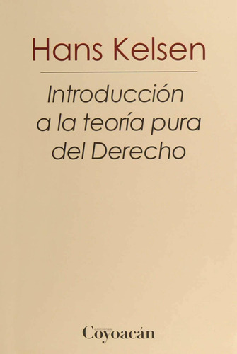 Libro Introduccion A La Teoria Pura Del Derecho / 2 Ed.