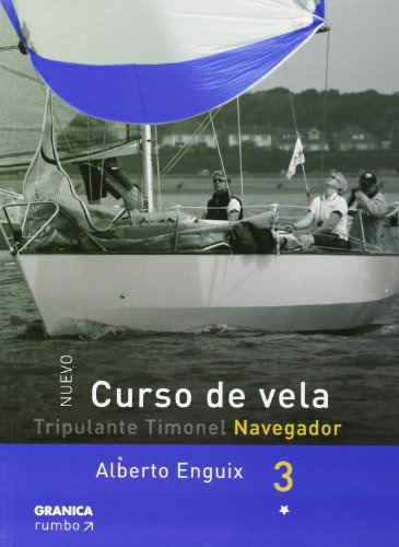 Libro Nuevo Curso De Vela Navegador Volumen 3 - Enguix Alber