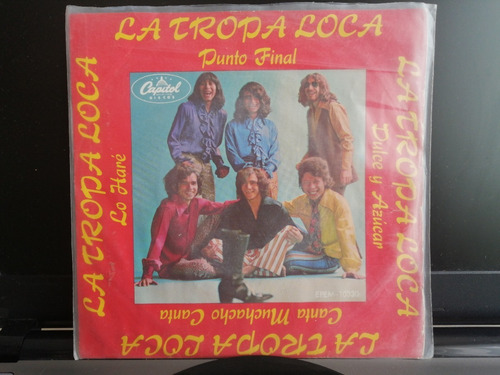 La Tropa Loca - Punto Final / Dulce Y Azucar / Canta Muchach