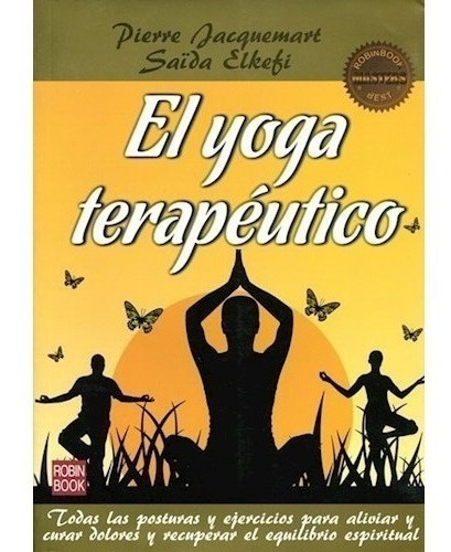 El Yoga Terapeutico - Elkefi Saida