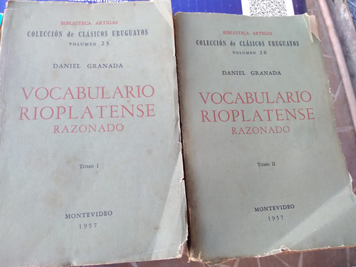 * Daniel Granada- Vocabulario Rioplatense Razonado - 2 Tomos