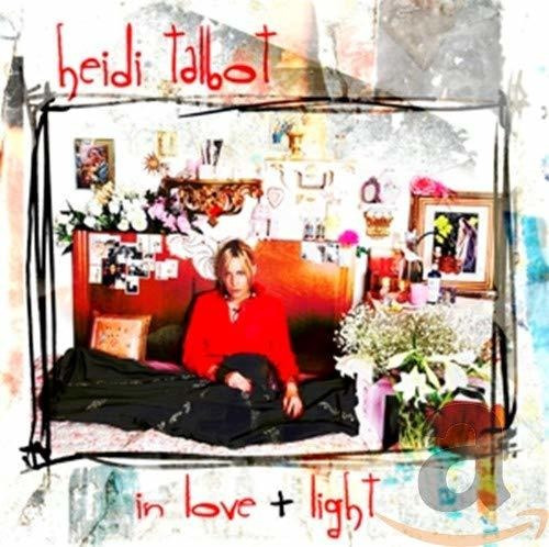 Cd In Love And Light - Talbot, Heidi
