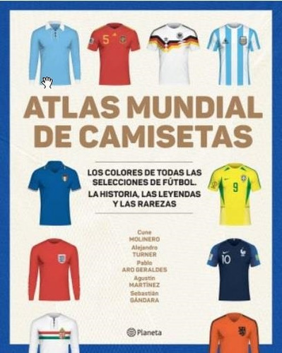 Libro Atlas Mundial De Camisetas - Turner, Alejandro