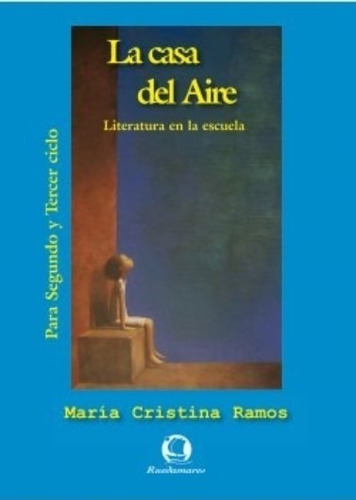 Libro La Casa Del Aire 2 + Cuadernillo- Ma Cristina Ramos -