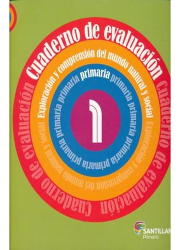 Libro: Cuaderno De Evaluacion. Exploracion Y Comprension Del