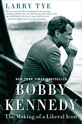 Bobby Kennedy: The Making Of A Liberal Icon, De Tye, Larry. Editorial Random House Trade Paperbacks, Tapa Blanda En Inglés