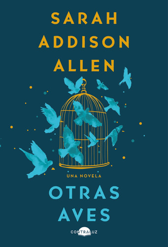 Otras Aves - Addison Allen, Sarah  - *