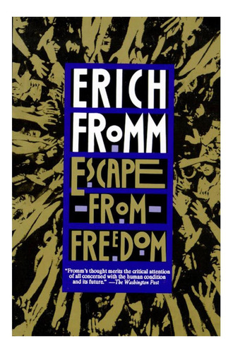 Libro: Escape From Freedom