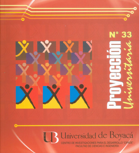 Proyección Universitaria No. 33, De Varios Autores. Serie 05951-33, Vol. 1. Editorial U. De Boyacá, Tapa Blanda, Edición 2010 En Español, 2010