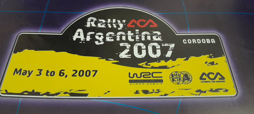 Lámina Póster Rally Córdoba 2007 Santa Rosa De Calamuchita (Usado)
