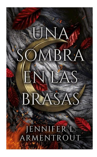 Una Sombra En Las Brasas Jennifer L.