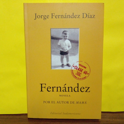 Fernandez - Jorge Fernandez Diaz - Sudamericana