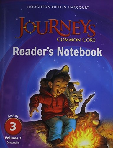 Journeys Common Core Readers Notebook Consumable Volume 1 Gr