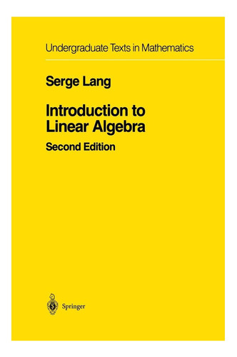 Libro: Introduction To Linear Algebra (undergraduate Texts