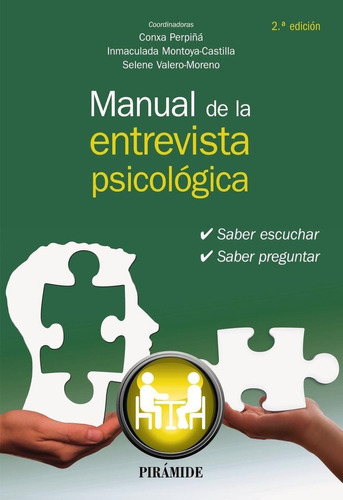 Libro: Manual De La Entrevista Psicológica. Vv.aa.. Piramide