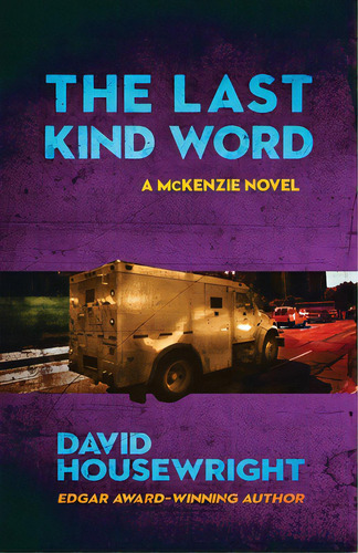 The Last Kind Word, De Housewright, David. Editorial Down & Out Books, Tapa Blanda En Inglés