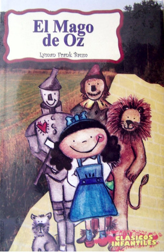 El Mago De Oz Lyman Frank Clásicos Infantiles