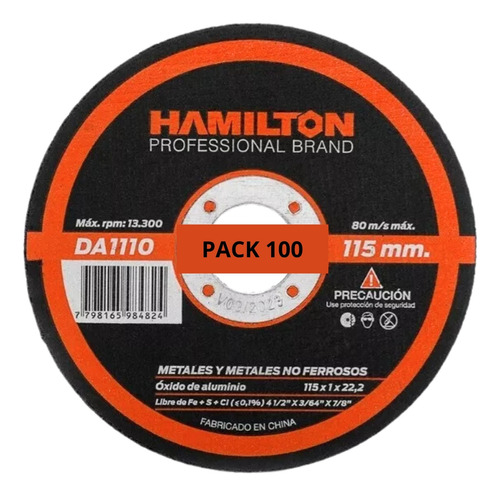 X100 Disco De Corte Abrasivo Hamilton 115x1mm Da1110 Metales