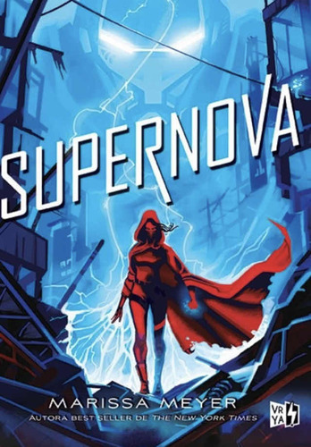 Supernova- Marissa Meyer- Vyr