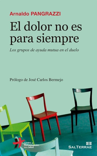 Libro El Dolor No Es Para Siempre(pangrazzi)