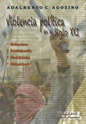 Violencia Politica En El Siglo Xxi  Agozino
