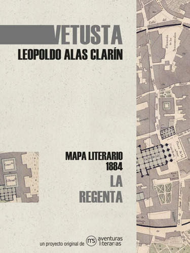 Vetusta, De Leopoldo Alas Clarin. Editorial Aventuras Literarias, Tapa Blanda En Español