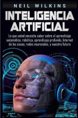 Inteligencia Artificial / Neil Wilkins / T Flexible