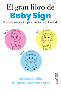 Libro El Gran Libro De Baby Sign Guía Teórico Práctica Para