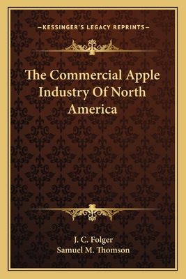 Libro The Commercial Apple Industry Of North America - Fo...