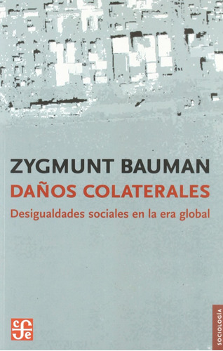 Daños Colaterales  -  Bauman, Zygmunt