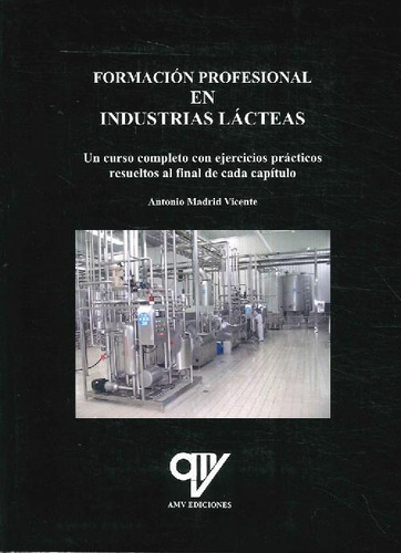 Libro Formación Profesional En Industrias Lácteas. De Antoni