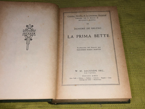 La Prima Bette - Honore De Balzac - W. M. Jackson