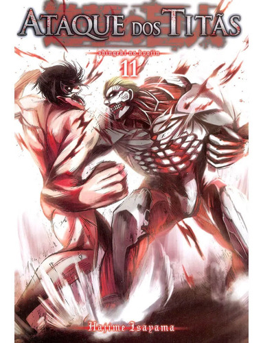 Ataque Dos Titãs / Shingeki No Kyojin - Volume 11