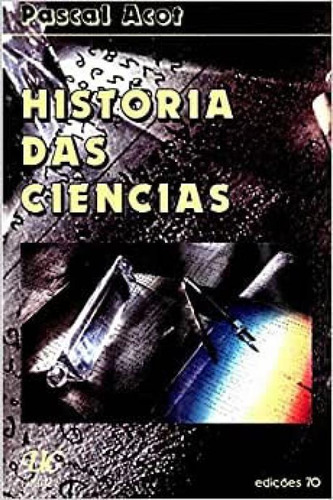 Livro Historia Das Ciencias