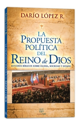 Imagen 1 de 1 de Propuesta Politica Del Reino De Dios La